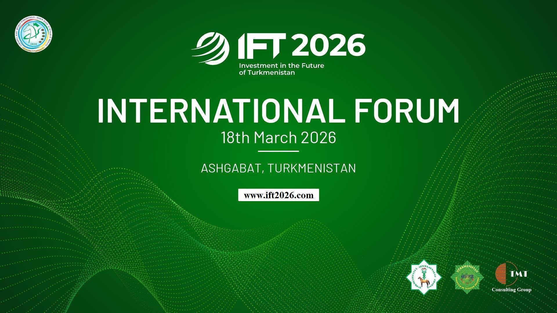 IFT 2026: An International Investment Platform of State Significance